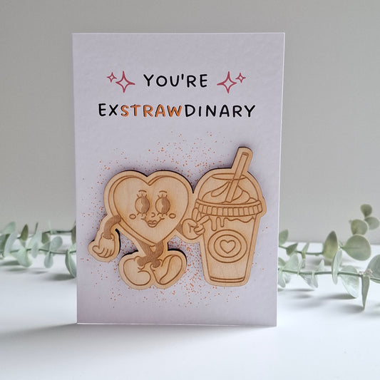 Wooden Magnet Keepsake Greetings Card - You're Extrawdinary