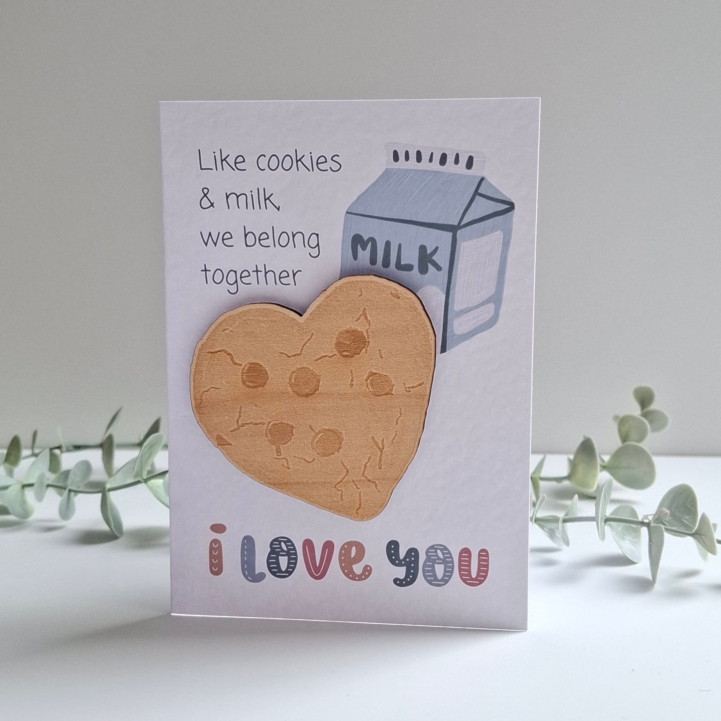 Wooden Magnet Keepsake Greetings Card - I Love You Like Cookies & Milk